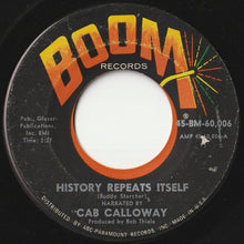 画像をギャラリービューアに読み込む, Cab Calloway - History Repeats Itself / After Taxes (7 inch Record / Used)