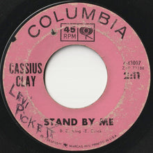 画像をギャラリービューアに読み込む, Cassius Clay - Stand By Me / I Am The Greatest (7 inch Record / Used)