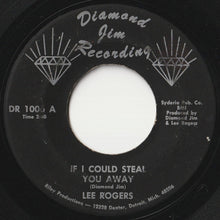画像をギャラリービューアに読み込む, Lee Rogers - If I Could Steal You Away / Sweetest Woman Ever Born (7 inch Record / Used)