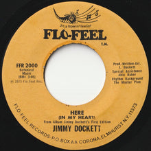 画像をギャラリービューアに読み込む, Jimmy Dockett - I Got It / Here (In My Heart) (7 inch Record / Used)