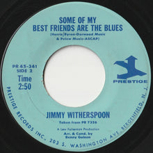 画像をギャラリービューアに読み込む, Jimmy Witherspoon - You're Next / Some Of My Best Friends Are The Blues (7 inch Record / Used)
