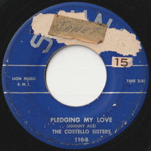 Load image into Gallery viewer, Costello Sisters - Are You Mine / Pledging My Love (7 inch Record / Used)