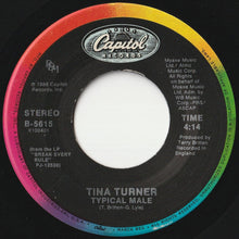 Load image into Gallery viewer, Tina Turner - Typical Male / Don't Turn Around (7 inch Record / Used)