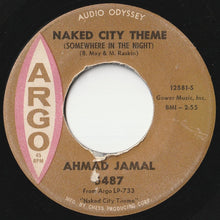 画像をギャラリービューアに読み込む, Ahmad Jamal - Naked City Theme / Haitian Market Place (7 inch Record / Used)