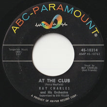 画像をギャラリービューアに読み込む, Ray Charles And His Orchestra - At The Club / Hide 'Nor Hair (7 inch Record / Used)