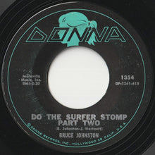 Load image into Gallery viewer, Bruce Johnston - Do The Surfer Stomp (Part 1) / (Part 2) (7 inch Record / Used)