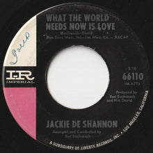 Load image into Gallery viewer, Jackie De Shannon - What The World Needs Now Is Love / I Remember The Boy (7 inch Record / Used)