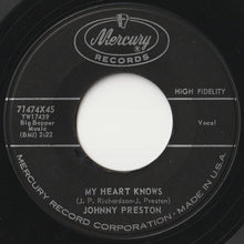 画像をギャラリービューアに読み込む, Johnny Preston - Running Bear / My Heart Knows (7 inch Record / Used)