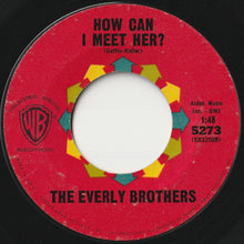 画像をギャラリービューアに読み込む, Everly Brothers - That's Old Fashioned / How Can I Meet Her? (7 inch Record / Used)