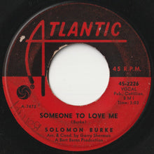 画像をギャラリービューアに読み込む, Solomon Burke - Goodbye Baby (Baby Goodbye) / Someone To Love Me (7 inch Record / Used)