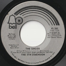 Load image into Gallery viewer, 5th Dimension - Ashes To Ashes / The Singer (7 inch Record / Used)