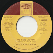 画像をギャラリービューアに読み込む, Thelma Houston - I'm Here Again / Sharing Something Perfect Between Ourselves (7 inch Record / Used)