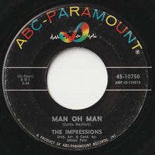 画像をギャラリービューアに読み込む, Impressions - You've Been Cheatin' / Man Oh Man (7 inch Record / Used)