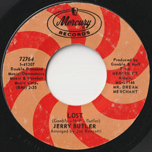 画像をギャラリービューアに読み込む, Jerry Butler - Lost / You Don't Know What You Got Until You Lose It (7 inch Record / Used)