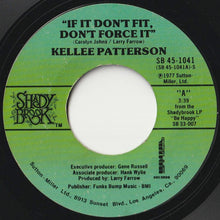 画像をギャラリービューアに読み込む, Kellee Patterson - If It Don't Fit, Don't Force It / Be Happy (7 inch Record / Used)