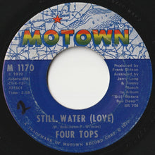 画像をギャラリービューアに読み込む, Four Tops - Still Water (Love) / (Peace) (7 inch Record / Used)