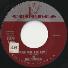 画像をギャラリービューアに読み込む, Everly Brothers - When Will I Be Loved / Be Bop A-Lula (7 inch Record / Used)