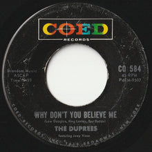 画像をギャラリービューアに読み込む, Duprees - Why Don't You Believe Me / My Dearest One (7 inch Record / Used)