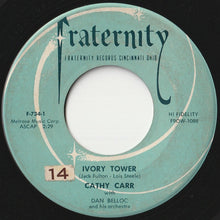 画像をギャラリービューアに読み込む, Cathy Carr - Ivory Tower / Please, Please Believe Me (7 inch Record / Used)