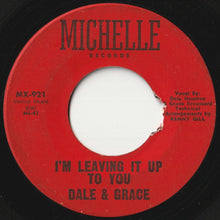 画像をギャラリービューアに読み込む, Dale & Grace - I'm Leaving It Up To You / Foolin' Around (7 inch Record / Used)