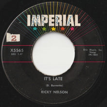 画像をギャラリービューアに読み込む, Ricky Nelson - It's Late / Never Be Anyone Else But You (7 inch Record / Used)