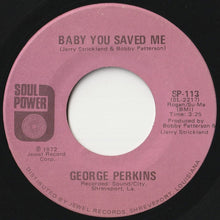 画像をギャラリービューアに読み込む, George Perkins - Baby You Saved Me / How Sweet It Would Be (7 inch Record / Used)