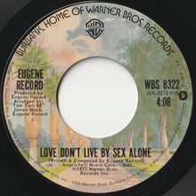 画像をギャラリービューアに読み込む, Eugene Record - Laying Beside You / Love Don't Live By Sex Alone (7 inch Record / Used)