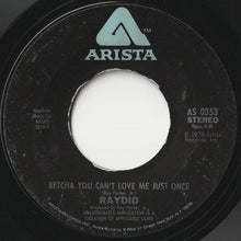 画像をギャラリービューアに読み込む, Raydio - Honey I'm Rich / Betcha You Can't Love Me Just Once (7 inch Record / Used)