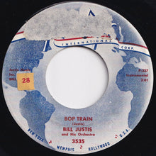 画像をギャラリービューアに読み込む, Bill Justis - Bop Train / String Of Pearls - Cha Hot Cha (7 inch Record / Used)