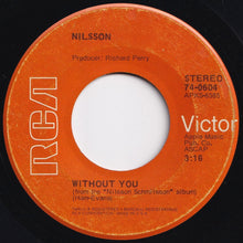 画像をギャラリービューアに読み込む, Nilsson - Without You / Gotta Get Up (7 inch Record / Used)