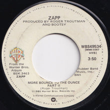 画像をギャラリービューアに読み込む, Zapp - More Bounce To The Ounce (Part 1) / (Part 2) (7 inch Record / Used)