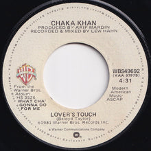 Load image into Gallery viewer, Chaka Khan - What Cha' Gonna Do For Me / Lover's Touch (7 inch Record / Used)
