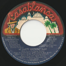 Load image into Gallery viewer, B. C. Generation - My Happy Birthday Baby / My Happy Birthday Baby (7 inch Record / Used)