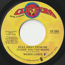 画像をギャラリービューアに読み込む, Major Lance - Stay Away From Me (I Love You Too Much) / Gypsy Woman (7 inch Record / Used)