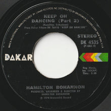 Load image into Gallery viewer, Hamilton Bohannon - Keep On Dancing (Part 1) / (Part 2) (7 inch Record / Used)