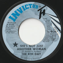 画像をギャラリービューアに読み込む, 8th Day - She's Not Just Another Woman / I Can't Fool Myself (7 inch Record / Used)
