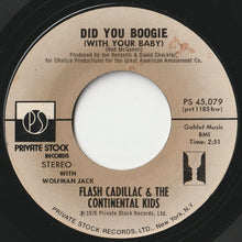 画像をギャラリービューアに読み込む, Flash Cadillac & The Continental Kids - Did You Boogie (With Your Baby) / Maybe It's All In My Mind (7 inch Record / Used)