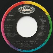 画像をギャラリービューアに読み込む, Meli'sa Morgan - If You Can Do It: I Can Too!! (Radio Edit) / (Dub Version) (7 inch Record / Used)