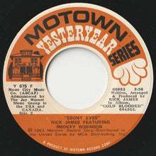 画像をギャラリービューアに読み込む, Rick James - 17 / Ebony Eyes (7 inch Record / Used)