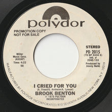 画像をギャラリービューアに読み込む, Brook Benton - I Cried For You (7 inch Record / Used)