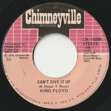 画像をギャラリービューアに読み込む, King Floyd - Can't Give It Up / I'm Gonna Fall In Love With You (7 inch Record / Used)