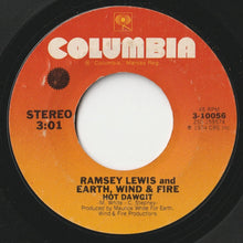 画像をギャラリービューアに読み込む, Ramsey Lewis, Earth, Wind & Fire - Hot Dawgit / Tambura (7 inch Record / Used)