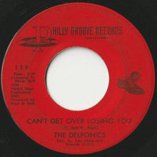Load image into Gallery viewer, Delfonics - La-La-Means I Love You / Can't Get Over Losing You (7 inch Record / Used)
