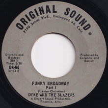 画像をギャラリービューアに読み込む, Dyke And The Blazers - Funky Broadway (Part 1) / (Part 2) (7 inch Record / Used)