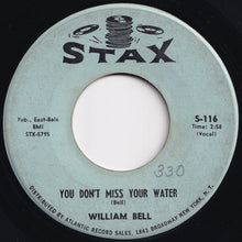 画像をギャラリービューアに読み込む, William Bell - You Don't Miss Your Water / Formula Of Love (7 inch Record / Used)