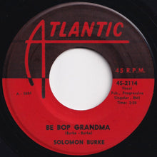 画像をギャラリービューアに読み込む, Solomon Burke - Just Out Of Reach (Of My Two Open Arms) / Be Bop Grandma (7 inch Record / Used)