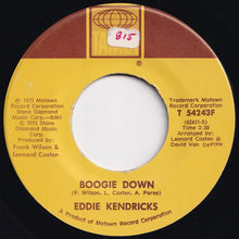 画像をギャラリービューアに読み込む, Eddie Kendricks - Boogie Down / Can't Help What I Am (7 inch Record / Used)