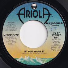 画像をギャラリービューアに読み込む, Niteflyte - If You Want It / I Wonder (If I'm Falling In Love Again) (7 inch Record / Used)