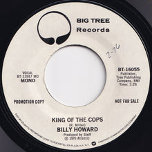 Load image into Gallery viewer, Billy Howard - King Of The Cops / King Of The Cops (7 inch Record / Used)