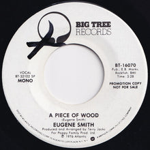 Load image into Gallery viewer, Eugene Smith - Freight Train / A Piece Of Wood (7 inch Record / Used)